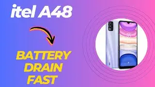 How to Fix Battery Drain Probelm itel A48 / battery drain fast  