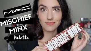 MAC Girls Palettes | Mischief Minx Swatches + Tutorial