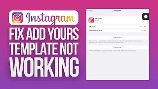How to Fix 'Add Yours Template' Not Working | Instagram Mobile