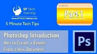 Photoshop Introduction Tutorial - How to create a Banner, new document