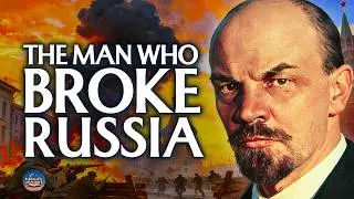 Vladimir Lenin: The Most Dangerous Intellectual in History | A Bedtime History Documentary