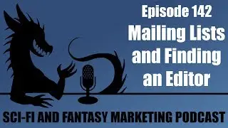 Doing More with Your Mailing List and Finding an Editor