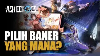 Chen Ying atau Lorelle, Worth It Yang Mana? - Ash Echoes SEA (PC / Mobile) #AshEchoes
