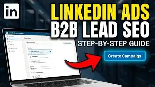 How to authenticate LinkedIn Campaign Manager for B2B lead SEO - Step By Step