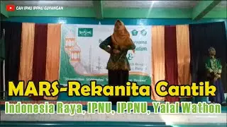 Derijen Mars Indonesia Raya, IPNU, IPPNU, Yalal Wathon
