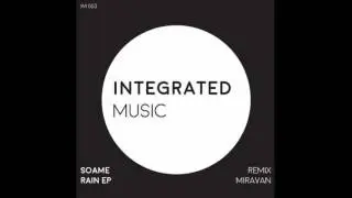 SOAME - Rain (Original Mix) [IM003]