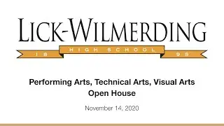 Open House - Performing Arts, Technical Arts, Visual Arts