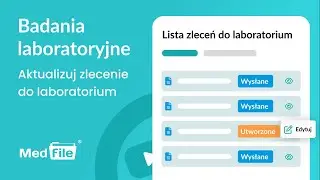 Badania laboratoryjne, aktualizuj zlecenie do laboratorium — program do gabinetu: medfile.pl