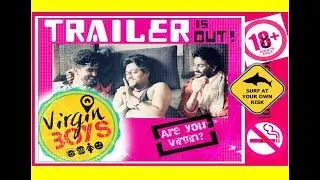 VIRGIN BOYS | WEB SERIES | TRAILER 2018