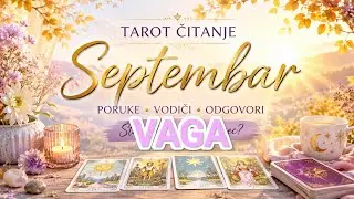 ♎VAGA♎ SEPTEMBAR