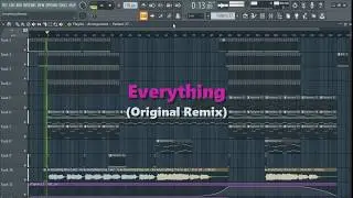 Everything (Original Remix) FL Studio Vocal Trance 2020