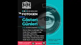 14. Fotogen Gösteri Günleri 2. Gün