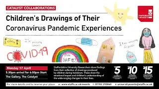 Children’s Drawings of Their Coronavirus Pandemic Experiences By Dr Richard Jolley and Dr Sarah Rose