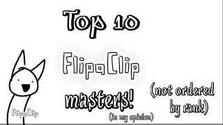 Flipaclip masters!! (read description plz) (NOT MINE!!!)