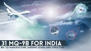 31 MQ-9 agreement | Kalyani Group to MFG MQ-9 structure and LG