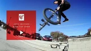FIT High Top Stem X Swafford.