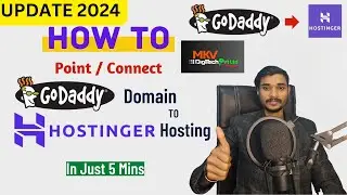 How to Connect GoDaddy Domain with Hostinger Hosting 2024 | How to Connect Domain with Hosting 2024