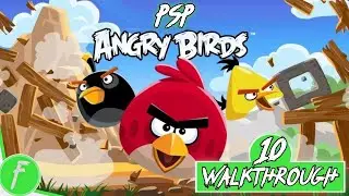 Angry Birds FULL WALKTHROUGH Gameplay HD (PSP) | NO COMMENTARY | PART 10