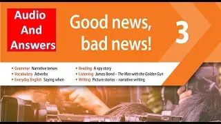 New Headway 5th Edition Pre- Intermediate Answers | Student’s Book | Unit 3| Good news, bad news | 3