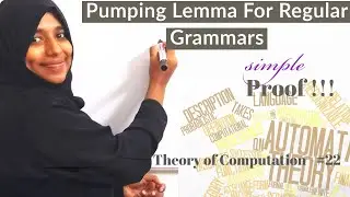 THEORY OF COMPUTATION- LECTURE #22- Pumping Lemma for regular grammar - the proof
