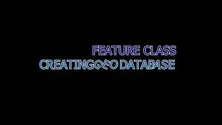 creating feature class for digitizing part 00 1
