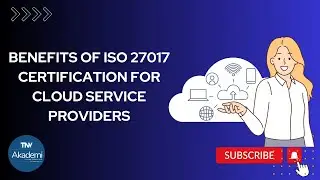 Benefits of ISO 27017 Certification for Cloud Service Providers