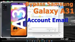 Cara Bypass FRP Samsung Galaxy A31 100% Work