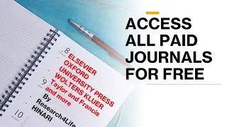 How to access all paid journals for FREE