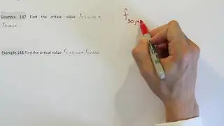 Finding Critical F Values, Examples 147 & 148