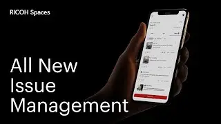 All New Issue Management | RICOH Spaces