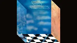TRAFFIC - The Low Spark of High Heeled Boys / Many a Mile To Freedom / Rainmaker (1971)