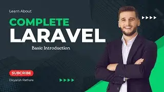 Laravel Complete Zero to Hero Series1 | Basic Introduction Video | Laravel Full Stack Development