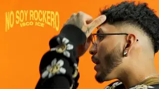 Isco Ice - No Soy Rockero - Video Oficial