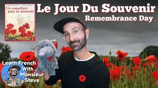 Le Jour Du Souvenir // Remembrance Day Read Aloud In French // Armistice Day // For Kids