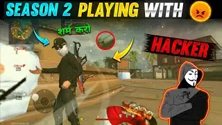SEASON 2 ( HIP HOP) PLAYER PLAYING WITH HACKER. #Totalgaming    #Desigamer     #Asgaming