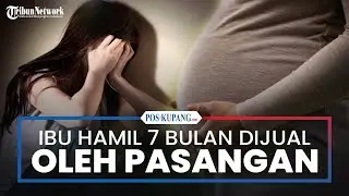 Ibu Hamil 7 Bulan di Semarang Dijual oleh Pasangannya Sendiri, Korban Akan Dianiaya jika Menolak