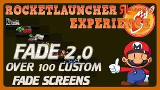 RocketLauncher Experience - Fade 2.0,Pause Logos,Guide Error Fix
