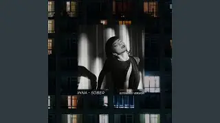 Sober (Extended Mix)