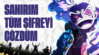 One Piece'in 25 Yıllık Şifresi Çözüldü: Tek Parça Teoriye Doğru | 1