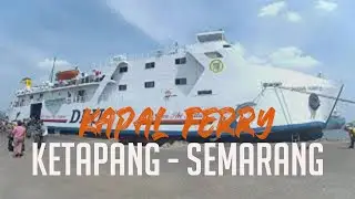 40 JAM MUDIK LEBARAN NAIK KAPAL LAUT KM DHARMA FERRY II DARI KETAPANG KALBAR KE SEMARANG JATENG 2019