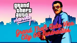 Grand Theft Auto Vice City 08 funérailles
