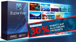 EXCIRE FOTO jetzt 30% billiger bis 11. April  ||  Mit Überblick über die geniale Fotoverwaltung