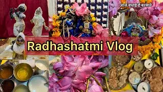 राधाष्टमी उत्सव Vlog- श्रीजी के पंचामृत अभिषेक, शृंगार भोग दर्शन, Radhashtami Vlog