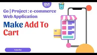 Go | Project : e-commerce Web Application Add To Cart