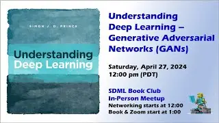 Understanding Deep Learning -- Generative Adversarial Networks (GANs)