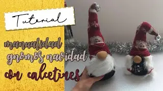 GNOMOS DE NAVIDAD CON CALCETINES | RECICLAJE