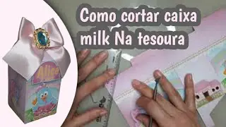 Como cortar e montar caixa milk na tesoura/Como vincar caixa milk sem maquina(sem silhouette)