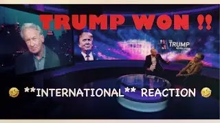 Trump WON!! **International** Reaction *{STRESS + FEAR}*