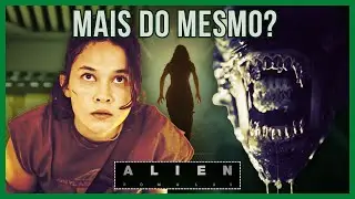 Alien Romulus (2024) | Ser o Melhor desde 