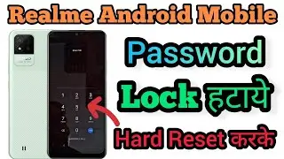 Realme Narzo 50 Hard Reset / Realme Mobile hard reset / Realme Mobile Frp Bypass / Realme Unlock